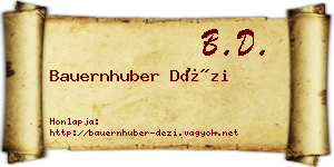 Bauernhuber Dézi névjegykártya